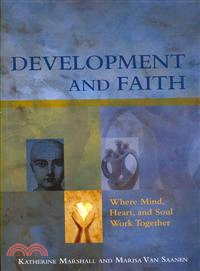 Development and Faith: Where Mind, Heart, and Soul Work Together