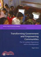 Transforming Government and Empowering Communities: The Sri Lanka Experience With E-development