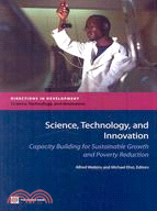 Science, Technology, and Innovation: Capacity Building for Sustainable Growth