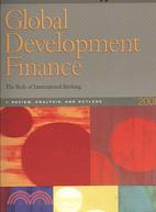 Global Development Finance 2008: The Role of International Banking