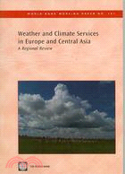 Weather and Climate Services in Europe and Central Asia: A Regional Review