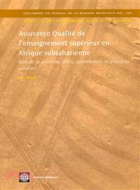 Assurance Qualite De L'enseignement Superieur En Afrique Subsaharienne: Etat De La Question, Defis, Opportunites Et Pratiques Positives