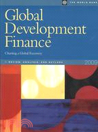 Global Development Finance 2009: Charting a Global Recovery: Review, Analysis, and Outlook