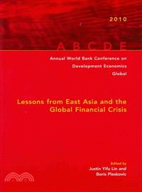 Annual World Bank Conference on Development Economics 2010, Global: Lessons from East Asia and the Global Financial Crisis