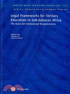 Legal Frameworks for Tertiary Education in Sub-Saharan Africa: The Quest for Institutional Responsiveness