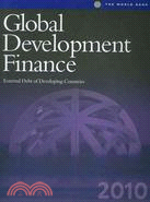 Global Development Finance 2010: External Debt of Developing Countries