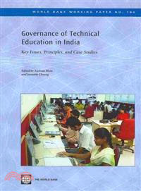 Governance of Technical Education in India: Key Issues, Principles and Case Studies