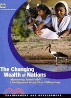 The Changing Wealth of Nations: Measuring Sustainable Development in the New Millennium