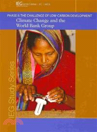 Climate Change and the World Bank Group: Phase 2 : the Challenge of Low-carbon Development