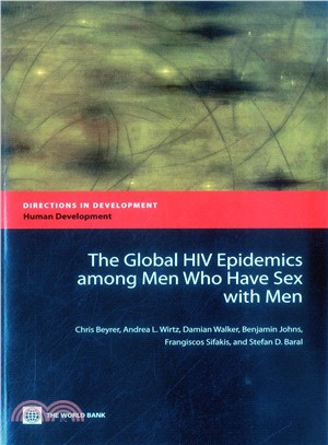 The Global HIV Epidemics Among Men Who Have Sex With Men