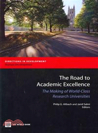 The Road to Academic Excellence: the Making of World-class Research Universities