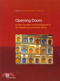 Opening Doors ─ Gender Equality and Development in the Middle East and North Africa