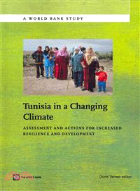 Tunisia in a Changing Climate—Assessment and Actions for Increased Resilience and Development