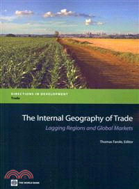 The Internal Geography of Trade ― Lagging Regions and Global Markets