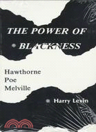 Power of Blackness ─ Hawthorne, Poe, Melville