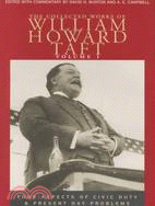 The Collected Works of William Howard Taft ─ Four Aspects of Civic Duty/Present Day Problems