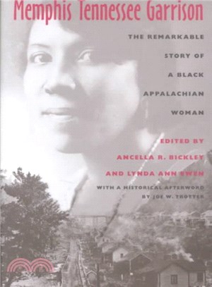 Memphis Tennessee Garrison ― The Remarkable Story of a Black Appalachian Woman