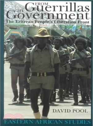 From Guerrillas to Government ─ The Eritrean People's Liberation Front