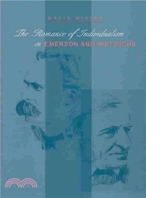 Romance of Individualism in Emerson and Nietzsche