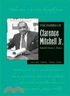 The Papers of Clarence Mitchell Jr.: 1946-1954