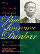 The Collected Novels of Paul Laurence Dunbar