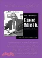 The Papers of Clarence Mitchell Jr.: 1951-1954