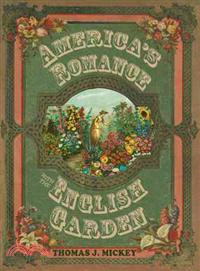 America's Romance with the English Garden