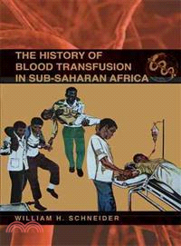 History of Blood Transfusion in Sub-Saharan Africa