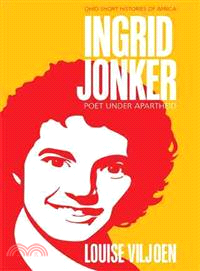 Ingrid Jonker ─ Poet Under Apartheid