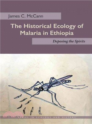 Historical Ecology of Malaria in Ethiopia ― Deposing the Spirits