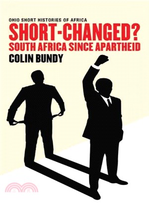 Short-Changed? ─ South Africa Since Apartheid