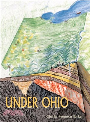 Under Ohio ─ The Story of Ohio's Rocks and Fossils