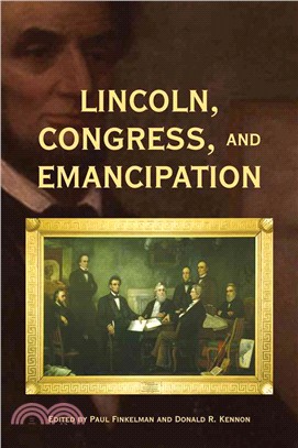 Lincoln, Congress, and Emancipation