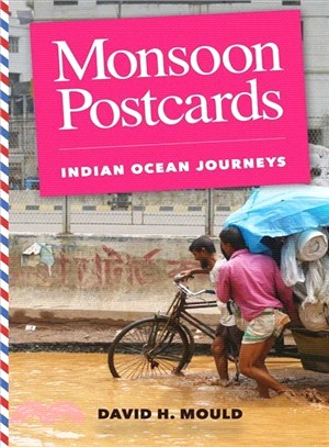 Monsoon Postcards ― Indian Ocean Journeys