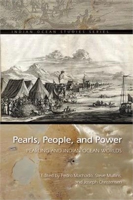 Pearls, People, and Power ― Pearling and Indian Ocean Worlds