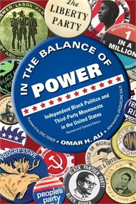 In the Balance of Power ― Independent Black Politics and Third-party Movements in the United States