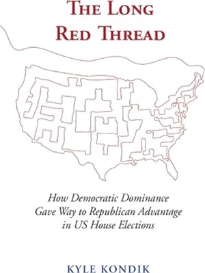 The Long Red Thread: How Democratic Dominance Gave Way to Republican Advantage in Us House Elections