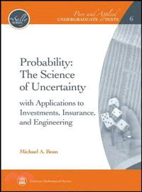 Probability :the science of uncertainty with applications to investments, insurance, and engineering /