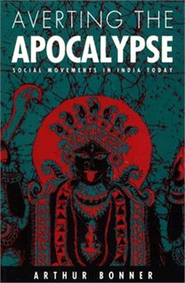 Averting the Apocalypse ― Social Movements in India Today