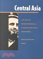 Central Asia: 130 Years of Russian Dominance, a Historical Overview