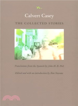 Calvert Casey ― The Collected Stories