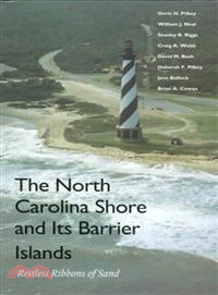 The North Carolina Shore and Its Barrier Islands