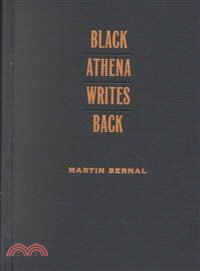 Black Athena Writes Back — Martin Bernal Responds to His Critics