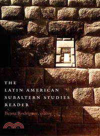 The Latin American Subaltern Studies Reader