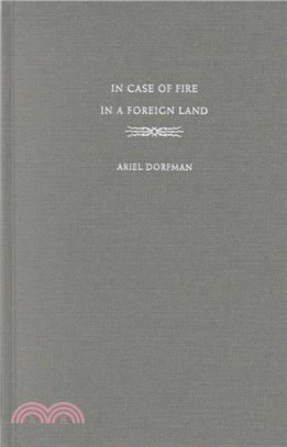 In Case of Fire in a Foreign Land - New and Collected Poems from Two Languages