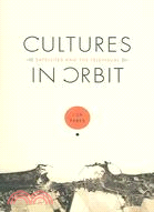 Cultures In Orbit: Satellites And The Televisual