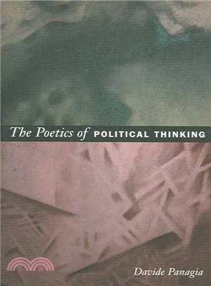 The Poetics of Political Thinking