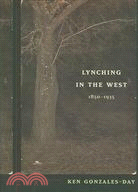 Lynching in the West, 1850-1935