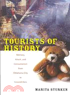 Tourists of history :memory,...