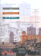 The Appearances of Memory: Mnemonic Practices of Architecture and Urban Form in Indonesia